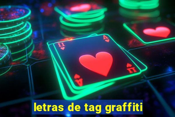 letras de tag graffiti